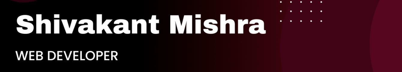 Shivakant Mishra  background image