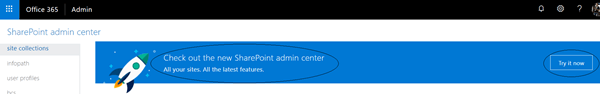 Office 365 - SharePoint Online Default Admin Experience Setting