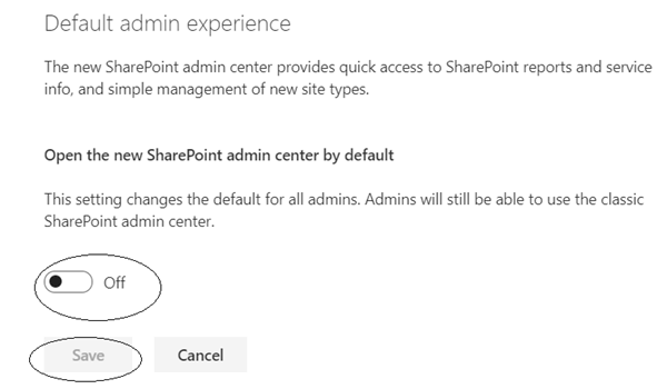 Office 365 - SharePoint Online Default Admin Experience Setting