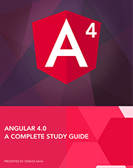 Angular 4.0 - A Complete Study Guide