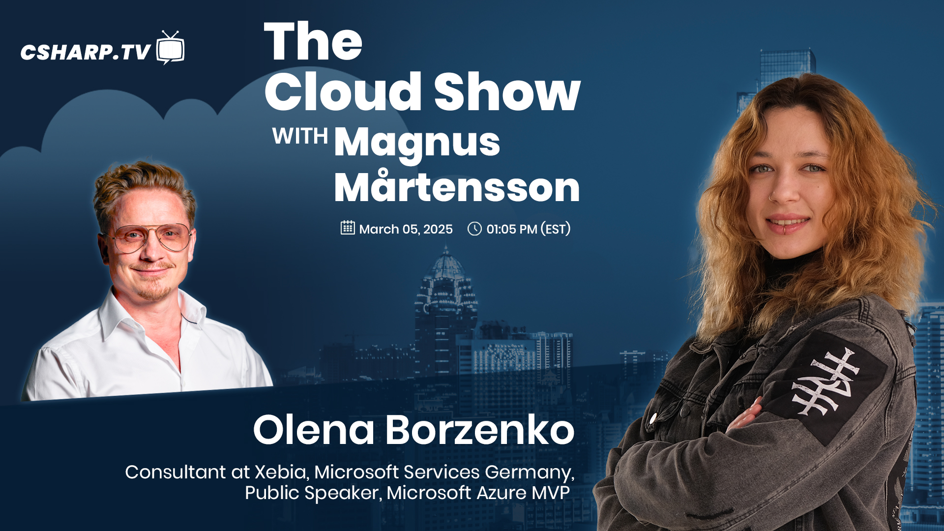 The Cloud Show with Magnus Mårtensson ft. Olena Borzenko - Ep: 64