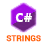C# Strings