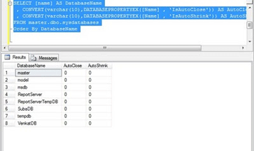 Get Autoclose and Autoshrink Values for the Databases in Sql Server
