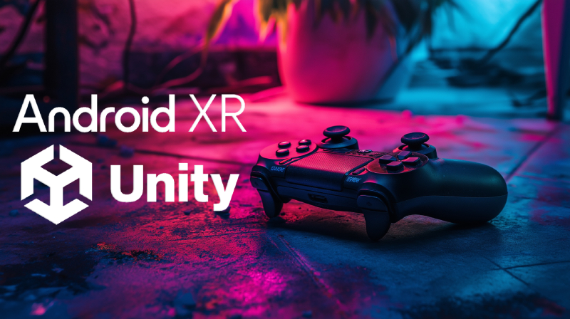 6 Ways to Build for Android XR with Unity 6