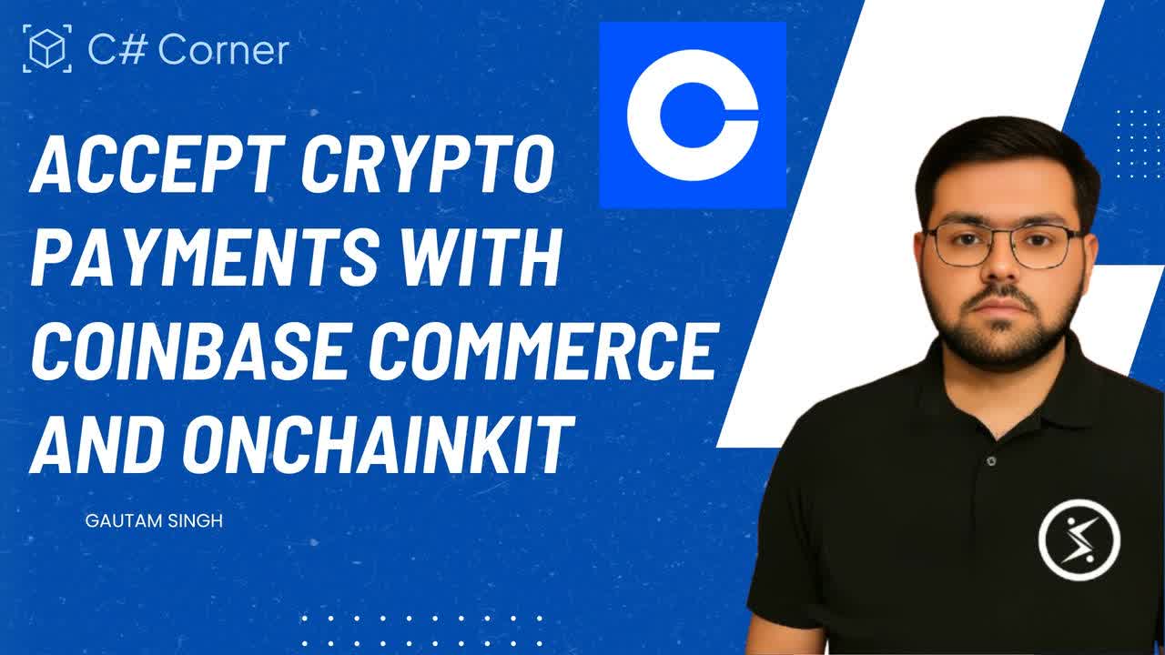 Accept Crypto Payments with Coinbase Commerce and OnchainKit