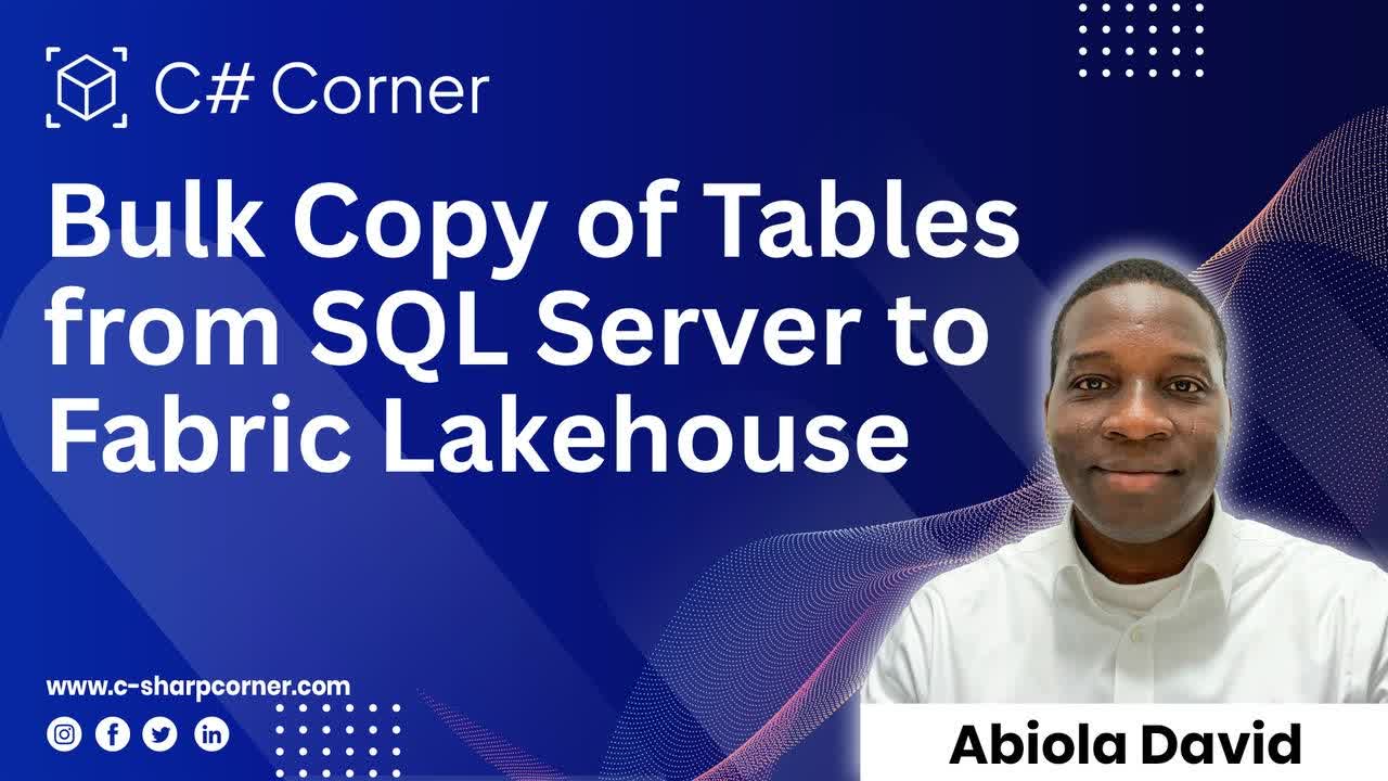 Bulk Copy of Tables from SQL Server to Fabric Lakehouse