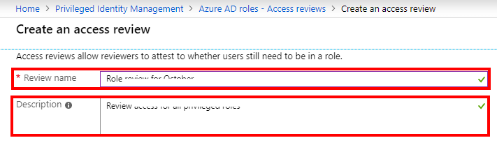 Create To Manage An Access Review Of Azure Active Directory (Azure AD) Roles In Privileged Identity Management (PIM)