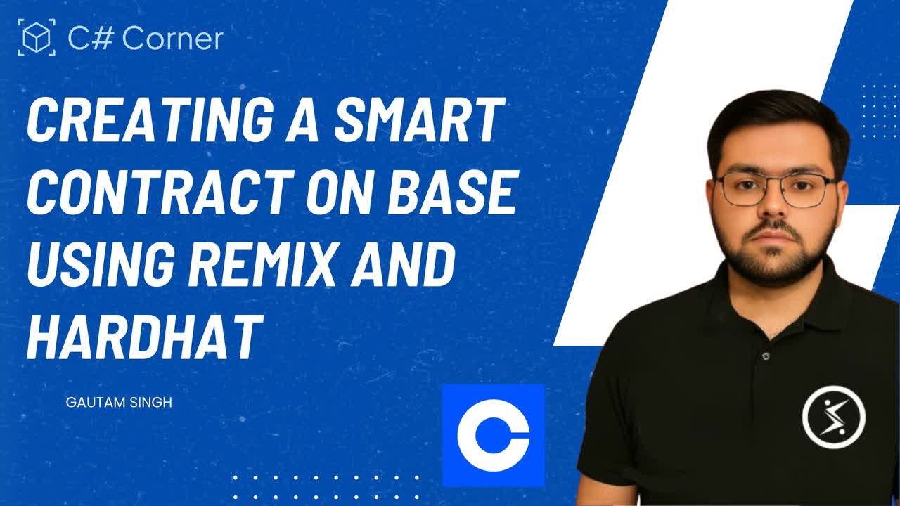 Creating a Smart Contract on Base Using Remix and Hardhat