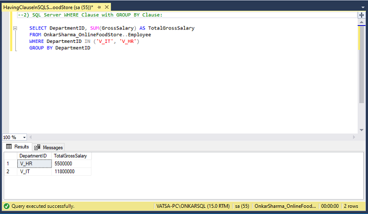 Difference Between HAVING And WHERE Clause In SQL Server