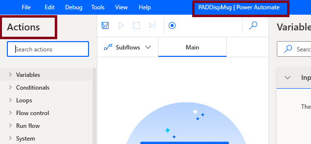 Display Message Action In Desktop Flow Using Microsoft Power Automate