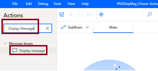 Display Message Action In Desktop Flow Using Microsoft Power Automate