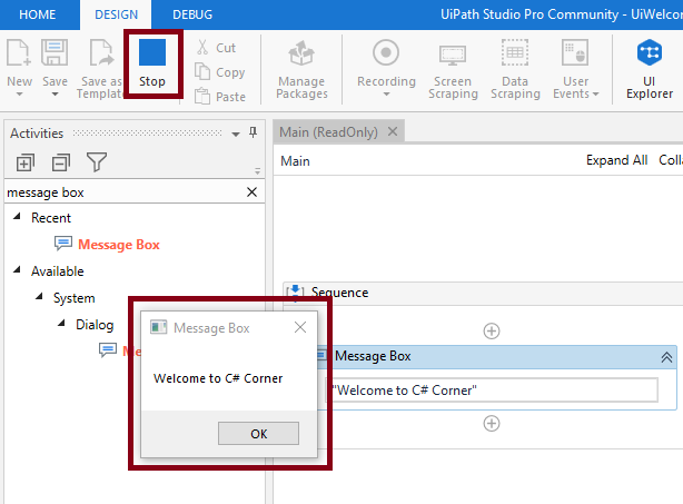 Display Welcome Message Using UiPath Studio
