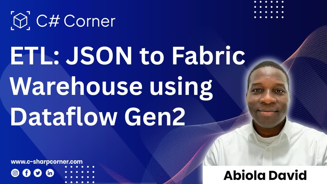 ETL: JSON to Fabric Warehouse using Dataflow Gen2
