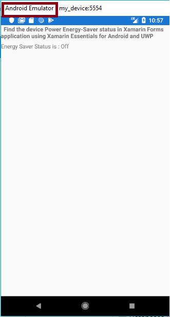 Find The Device Power Energy-Saver Status In Xamarin Forms Application Using Xamarin Essentials For Android And UWP