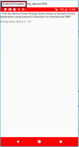 Find The Device Power Energy-Saver Status In Xamarin Forms Application Using Xamarin Essentials For Android And UWP