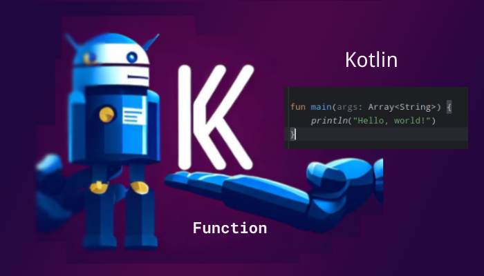 Kotlin Function