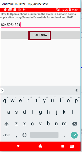 How To Open A Phone Number In The Dialer In Xamarin Forms Application Using Xamarin Essentials For Android And UWP