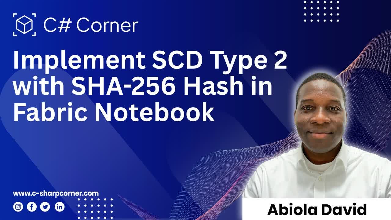Implement SCD Type 2 with SHA-256 Hash in Fabric Notebook