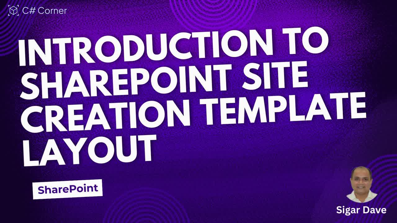 Introduction to SharePoint Site Creation Template Layout