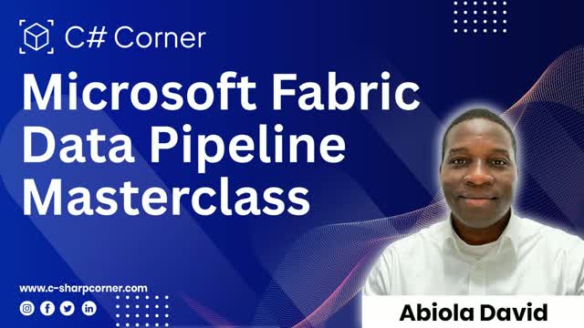 Microsoft Fabric Data Pipeline Masterclass