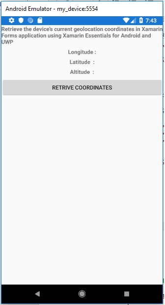 Retrieve Geo Location Coordinates In Xamarin Forms Application Using Xamarin Essentials For Android And UWP