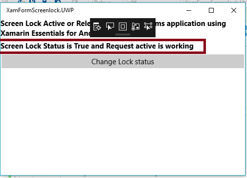 Screen Lock Active Or Release In Xamarin Forms Application Using Xamarin Essentials For Android And UWP