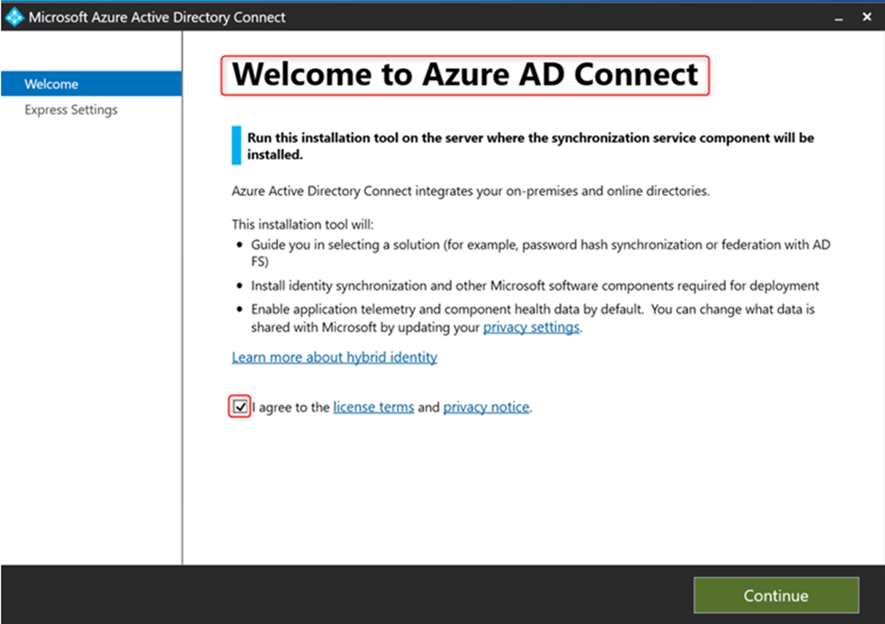 Setup Your Hybrid Environment Using Azure AD Connect