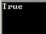 True