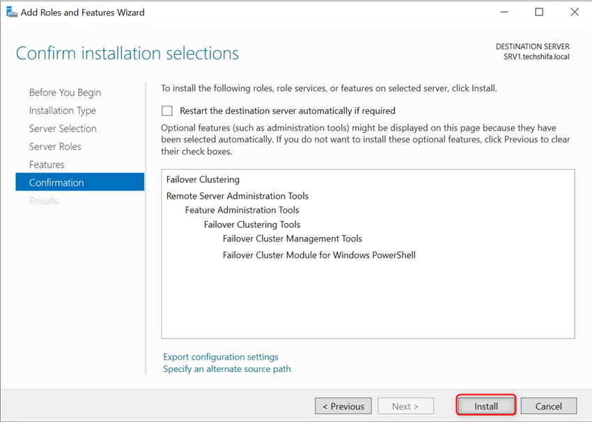Install And Configure Two Node Failover Cluster