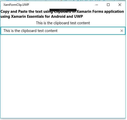 How To Use Clipboard In Xamarin Forms Application Using Xamarin Essentials For Android And UWP