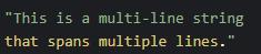 Multi-line strings