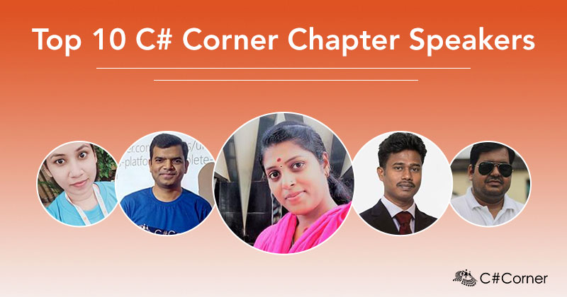 Top 10 C# Corner Chapter Speakers