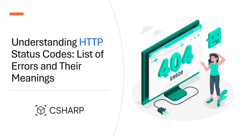 Understanding HTTP Status Codes: List of Errors & Their Meanings