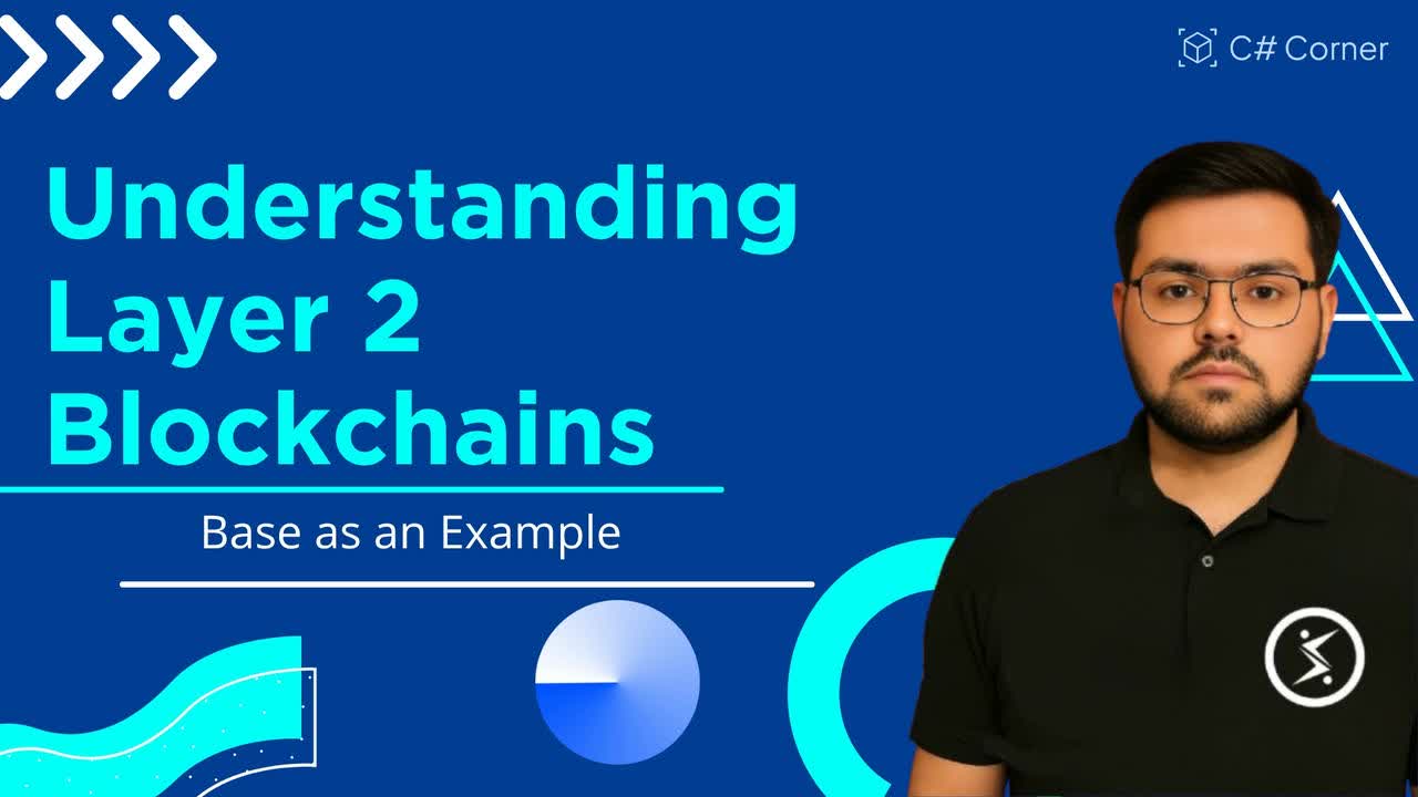 Understanding Layer 2 Blockchains with Base as an Example