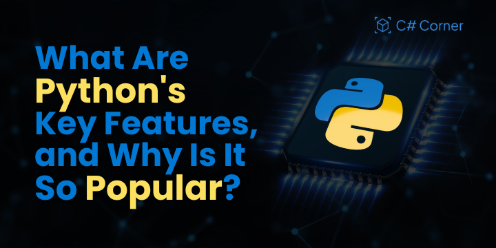 What are Python's Key Features and Why is it so Popular?
