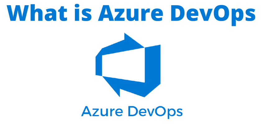 What Is Microsoft Azure DevOps